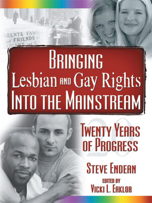 cover image of Bringing Lesbian and Gay Rights Into the Mainstream